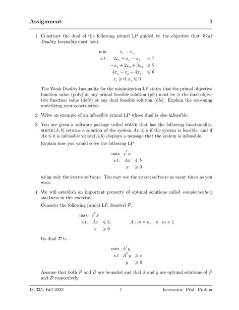 Assignment 9 Min X 1 − X 2 S 2 X 1 X 2 − X 3 7 − X 1 2 X 2 3 X 3 ⩾ 5 4 X 1 − X 2 4 X 3 ⩽ 6