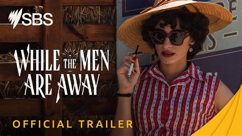 While The Men Are Away Trailer Coming Wednesday September On