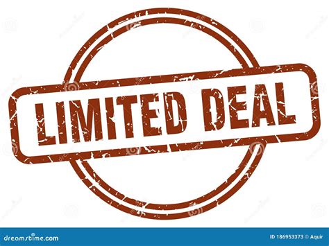 Limited Deal Stamp Limited Deal Round Vintage Grunge Label Stock