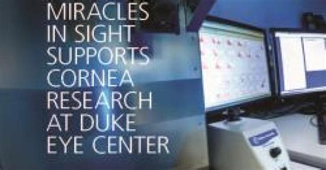 Duke Eye Center Researcher Featured in Duke Forward Newsletter | Duke ...