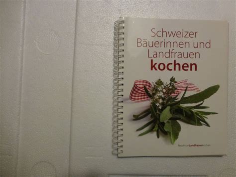 Schweizer Bäuerinnen und Landfrauen Kochen Kaufen auf Ricardo