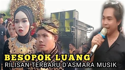 Besopok Luang D Asmra Live Nyongkolan Markas Duman Dasan Youtube