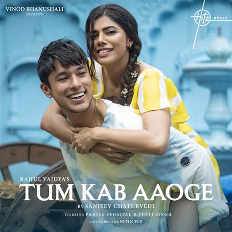 Tum Kab Aaoge Youtube Music