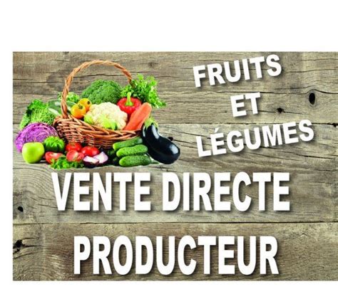 Vente Directe Fruit Et Legume Fruits Et Légumes Panneau Signaletique Panneau