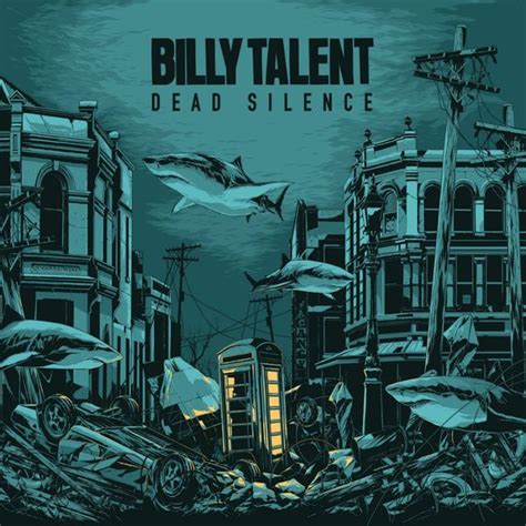 Billy Talent - Dead Silence Lyrics and Tracklist | Genius