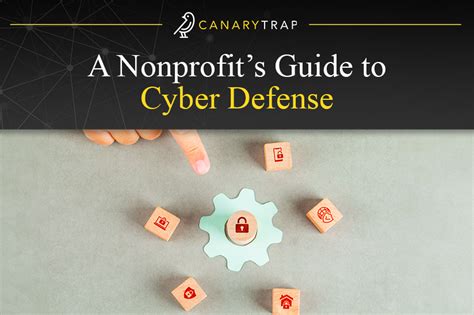 A Nonprofits Guide To Cyber Defense Canary Trap