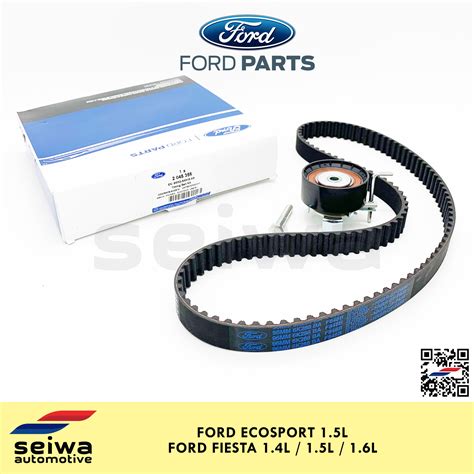 1 5L Ford Ecosport Timing Belt Kit 1 4L 1 5L 1 6L Ford Fiesta