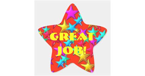 Great Job Star Sticker | Zazzle