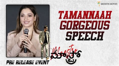 Tamannaah Gorgeous Speech Maestro Pre Release Event Nithiin Nabha