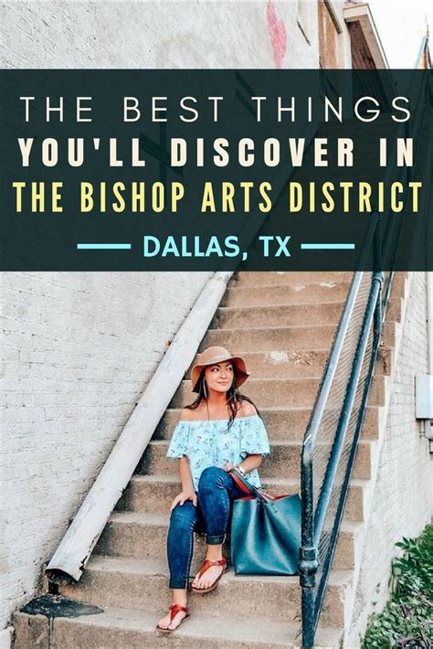 The Ultimate Guide To The Bishop Arts District In Dallas Arts