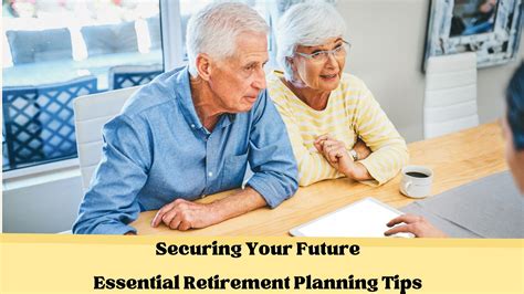 Securing Your Future Essential Retirement Planning Tips Santarom