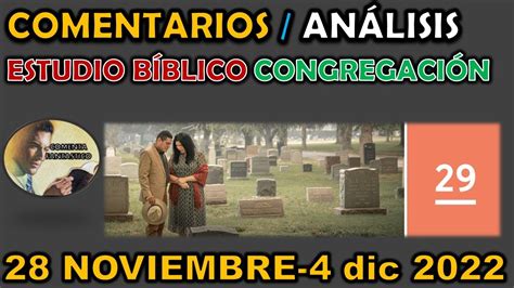 Comentarios Respuestas Estudio B Blico De La Congregaci N Noviembre