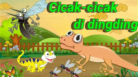 Cicak Cicak Cicak Di Dingding Lagu Anak Indonesia Animasi Cicak