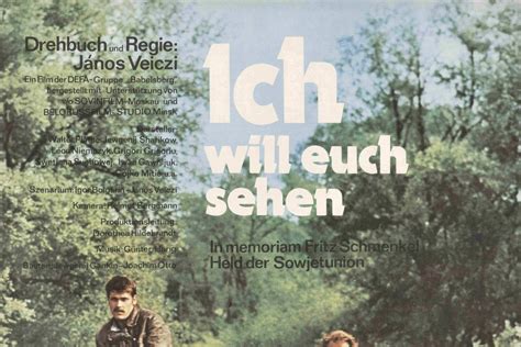 Filmdetails Ich Will Euch Sehen 1977 DEFA Stiftung