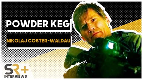 Nikolaj Coster Waldau Interview Powder Keg Youtube