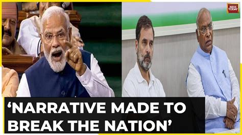 PM Modi Lashes Out At Opposition Says Narratives Made To Break The