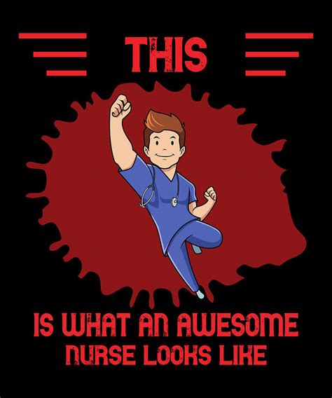 This Is What An Awesome Nurse Looks Like Digital Art By The Primal