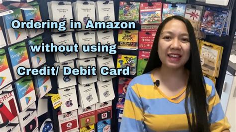 Ordering In Amazon Via Gift Card No Debit Or Crebit Card No Problem