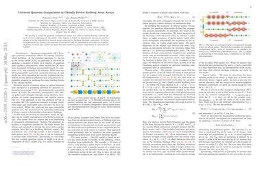 Universal Quantum Computation In Globally Driven Rydberg Atom Arrays