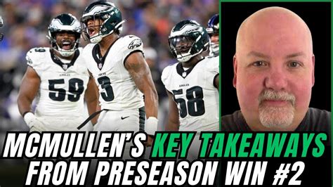 John McMullen S FULL RECAP Of Eagles Preseason Game Vs Patriots Key