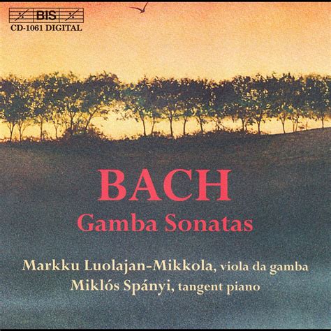 Bach J S Sonatas For Viola Da Gamba And Harpsichord Markku