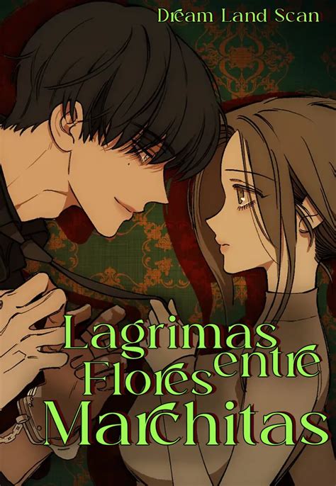 Leer Lágrimas En Las Flores Marchitas Manhwa Manhwa Online