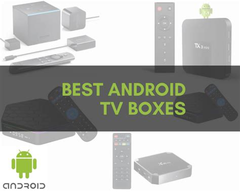 8 Best Android TV Boxes TheTechBeard