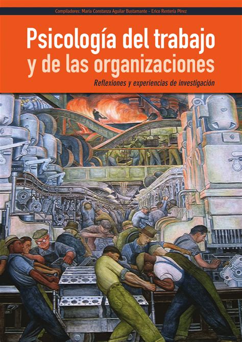 Pdf Psicolog A Del Trabajo Y De Las Organizaciones Reflexiones Y