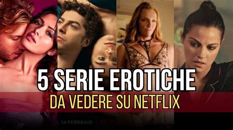 Top 5 SERIE EROTICHE Da Vedere Su NETFLIX Che Nessuno Consiglia Mai