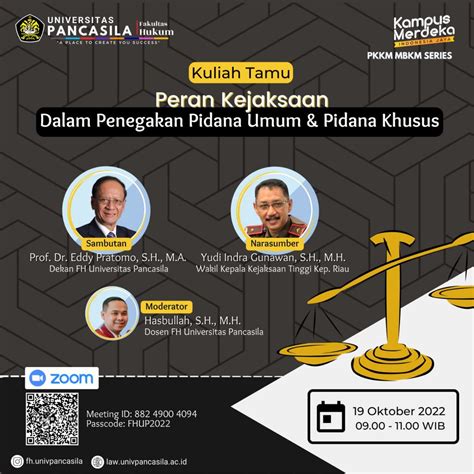 Kuliah Umum Peran Kejaksaan Dalam Penegakan Pidana Umum Pidana Khusus