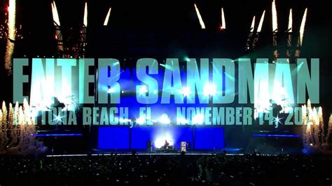 Metallica Enter Sandman Daytona Beach Fl November 14 2021 Youtube