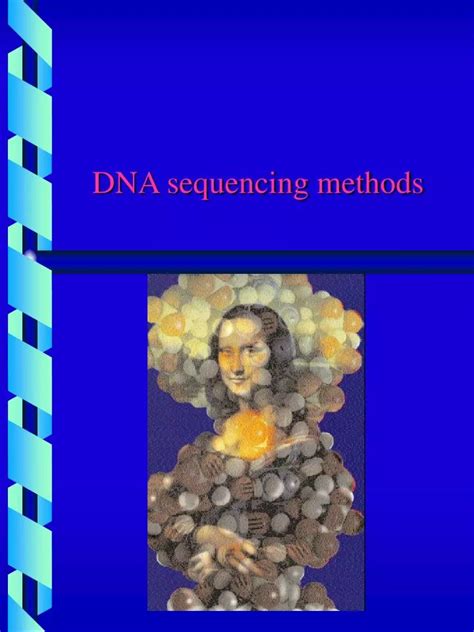 Ppt Dna Sequencing Methods Powerpoint Presentation Free Download