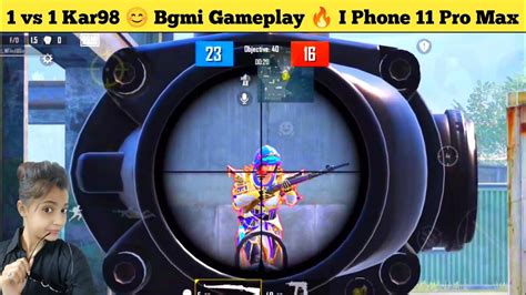 1 Vs 1 Kar98 Challenge😊 Bgmi Gameplay 🔥 I Phone 11 Pro Max Bgmi