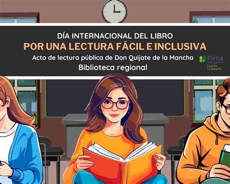 Plena inclusión CLM propone una lectura inclusiva de Don Quijote de la