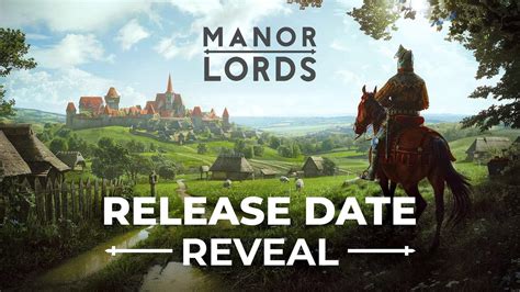 Manor Lords Release Date Announcement Trailer Youtube