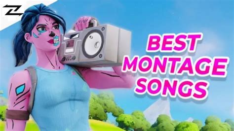 Top 5 BEST Songs To Use For Your Fortnite Montages Join A Fortnite