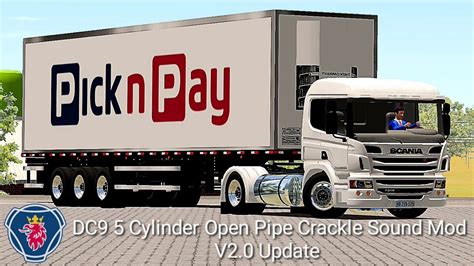 Realistic Scania Dc Cylinder Open Pipe Crackle Sound Mod V World