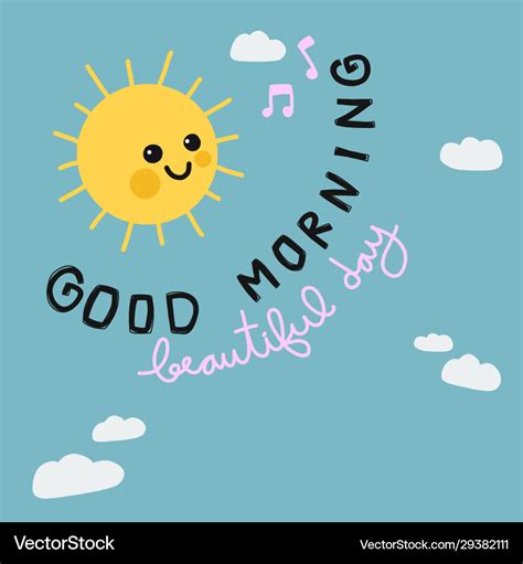 Good morning beautiful day sun smile cartoon Vector Image