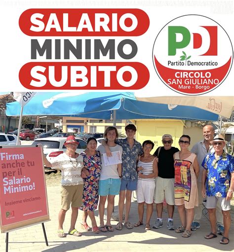 Pd San Giuliano Mare Raccoglie Le Firme Per Il Salario Minimo Subito