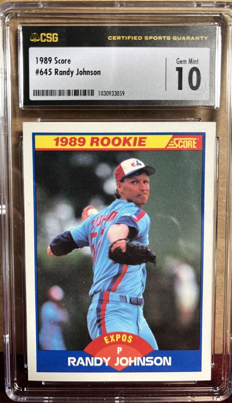 1989 SCORE 645 RANDY JOHNSON RC HOF EXPOS CSG 10 GEM MINT EBay