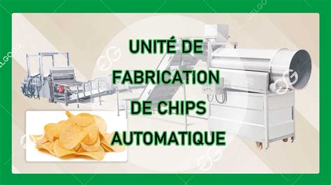 Unité De Fabrication De Chips Les Étapes De Fabrication De Chips