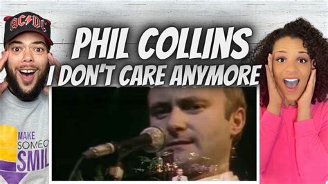 SO GOOD FIRST TIME HEARING Phil Collins I Don T Care Anymore