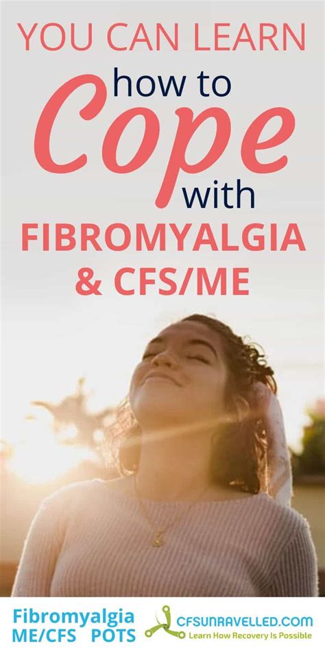 How To Cope With Fibromyalgia Cfs Me