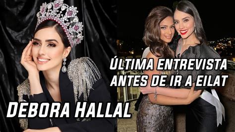 Débora Hallal declara si se siente lista para ser Miss Universo YouTube