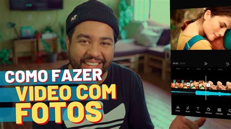 Como Montar Um VÍdeo Com Fotos E Musicas Youtube