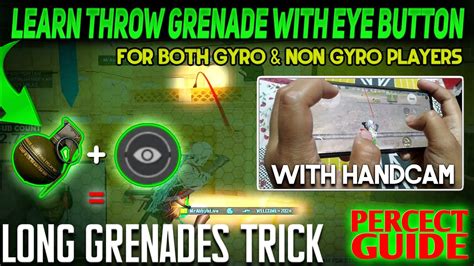 How To Throw Grenade With Eye Button Grenade Kese Fekte H Eye Button