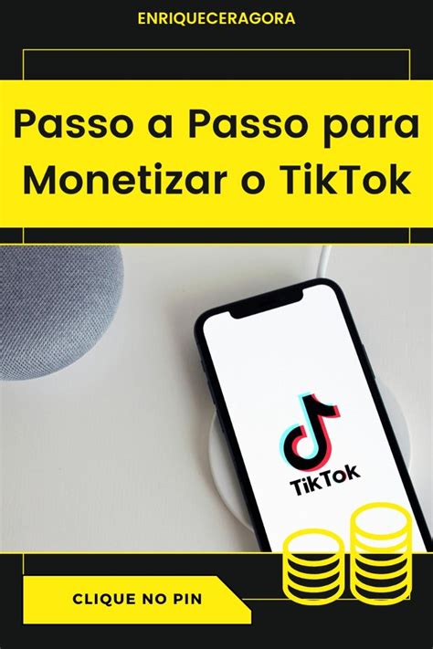 PASSO A PASSO Veja Como Monetizar O TikTok In 2024 Internet