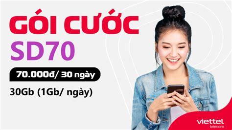 Đăng ký gói cước 4G Viettel SD70 30Gb Tháng