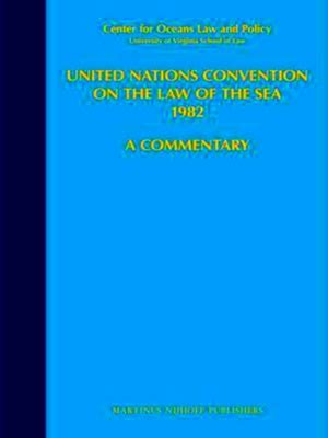 United Nations Convention On The Law Of The Sea By Shabtai Rosenne