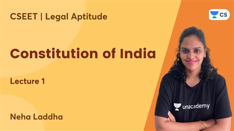 L1 Constitution Of India Legal Aptitude CSEET Neha Laddha YouTube